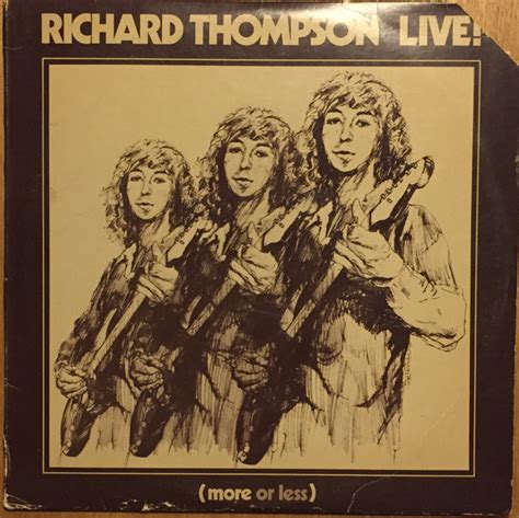 Richard Thompson - Richard Thompson Live (More Or Less) (1976, Vinyl ...