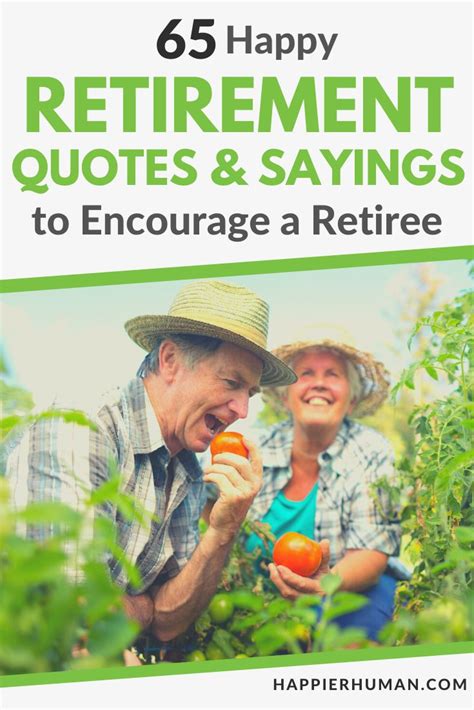 65 Happy Retirement Quotes & Sayings to Encourage a Retiree - Happier Human