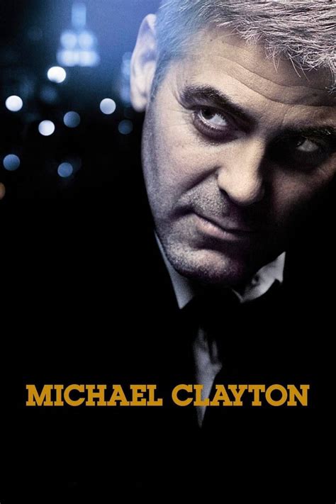 Michael Clayton (2007) scheda film - Stardust