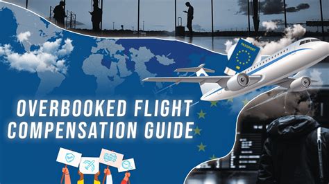 Overbooked Flight Compensation Guide - Understanding Your Rights