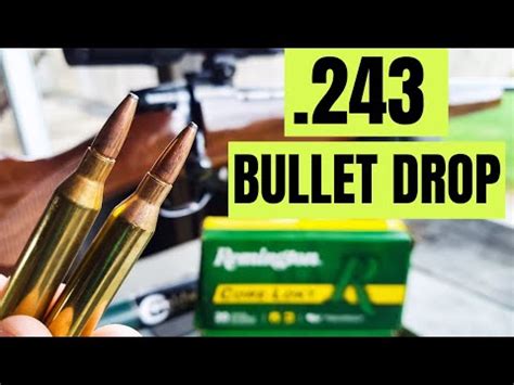 .243 Win Bullet Drop - Demonstrated and Explained - YouTube