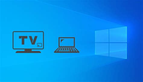 How to Cast Windows 10 Screen to a TV - GChromecast Hub