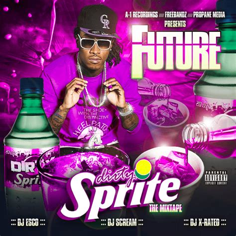 Future - Dirty Sprite Lyrics and Tracklist | Genius