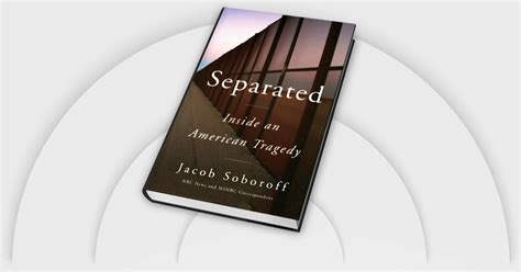 NBC’s Jacob Soboroff examines immigration crisis in new book ‘Separated’