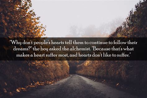10 inspirational quotes from "The Alchemist", by Paulo Coelho