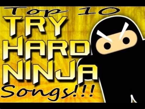 Top 10 TryHardNinja Songs - YouTube