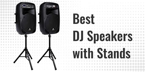 6 Best DJ Speakers with Stands - Loud Beats