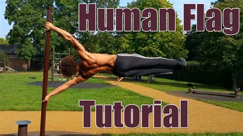 How to Human Flag - Step by Step Beginner to Advanced Progressions ...