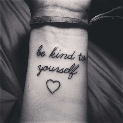 Be Kind To Yourself | Inspirational tattoos, Mini tattoos, Tattoo designs