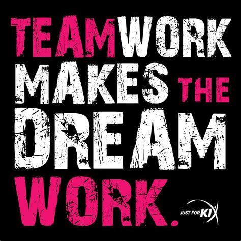 Teamwork Dreamwork Quotes. QuotesGram