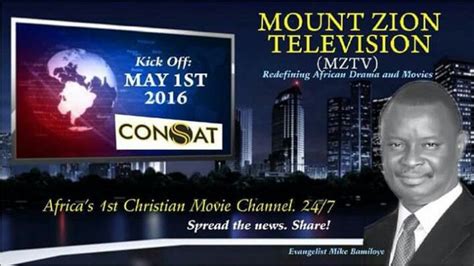 Mount Zion TV: Mike Bamiloye Announces Launch Of Nigeria's First Christian Movie Channel ...