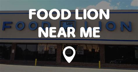 FOOD LION NEAR ME - Points Near Me