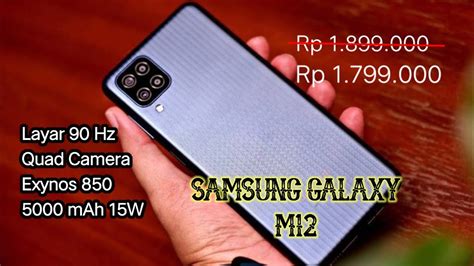 𝐒𝐀𝐌𝐒𝐔𝐍𝐆 𝐆𝐀𝐋𝐀𝐗𝐘 𝐌12 // Spesifikasi dan harga lengkap Samsung M12 Indonesia - YouTube