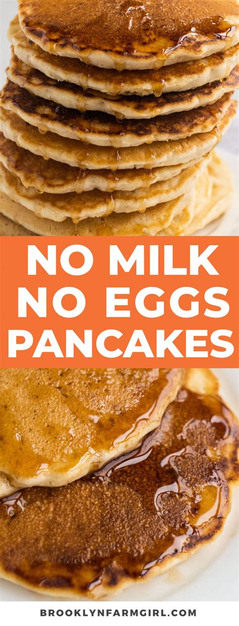 No Milk No Eggs Pancakes - Brooklyn Farm Girl