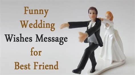 Unique Funny Wedding Wishes Message for Best Friend | Witty Marriage Quotes