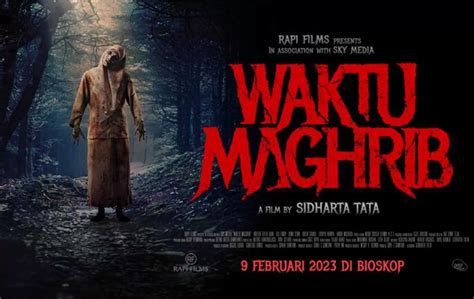 Nonton Film Waktu Maghrib Full Movie HD Layarkaca21 Lk21 Indoxxi Lengkap Dengan Sinopsis ...