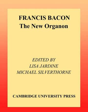 Francis Bacon - The New Organon; Ludwig Wittgenstein - Philosophical Investigations : Free ...