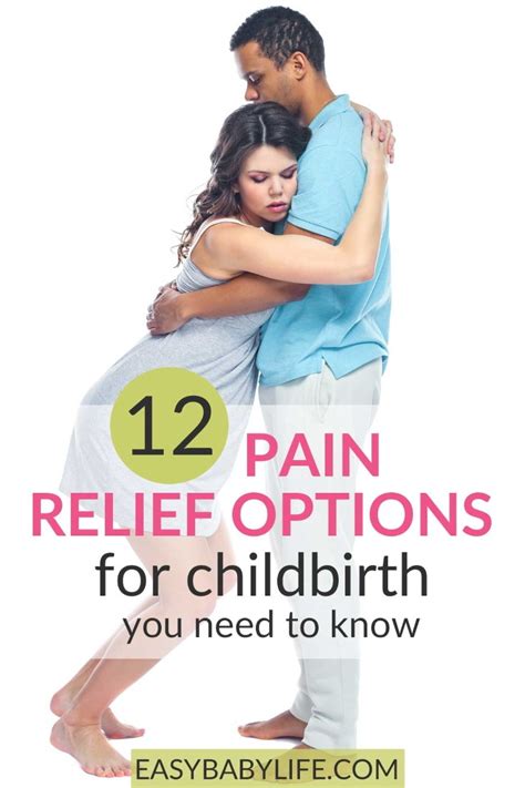 Pain Relief For Childbirth - 12 Natural & Medical Options