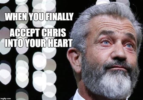 mel gibson Memes & GIFs - Imgflip