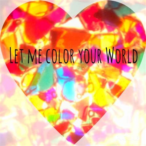 "let me color your world" Crayons Quote, World Quotes, Color Me, Thoughts, Let It Be, Words ...