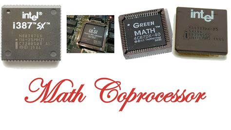 Math Coprocessor - STUDY NOTES