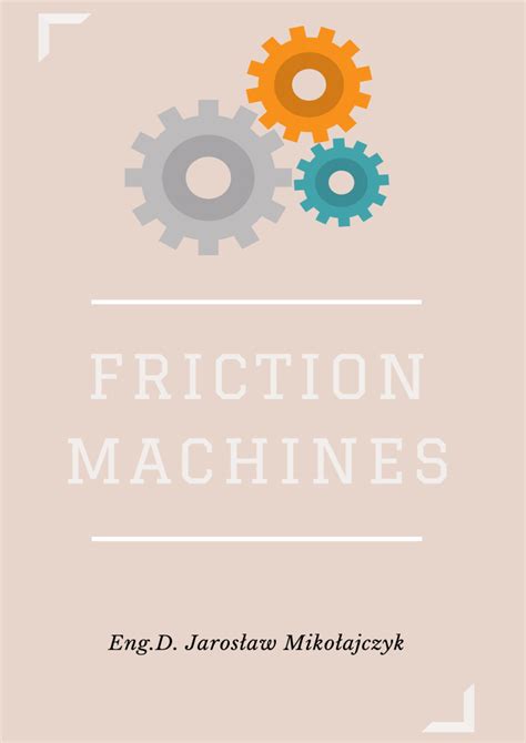 (PDF) FRICTION MACHINES