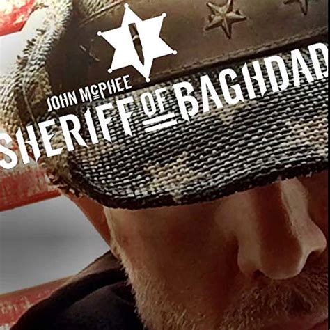 Amazon.com: Sheriff of Baghdad Podcast : John "Shrek" McPhee (aka The ...