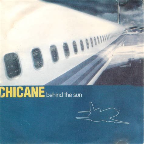 Chicane – Behind The Sun (2000, CD) - Discogs