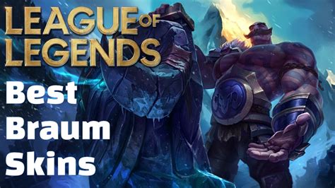 7 Best Braum Skins In League of Legends - GameRiv