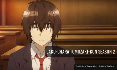 Jaku-Chara Tomozaki-kun Season 2 Release Date, Renewed or? | by Anime Everyday | Medium