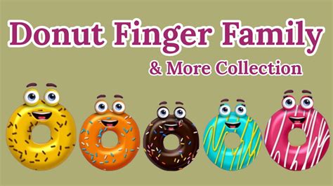 Donut Finger Family Song + More Collection | Rhymes for Kids - YouTube