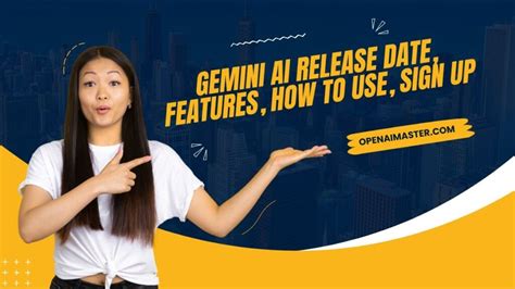 Gemini AI Release Date, Features, How To Use, Sign Up - GPT Master.AI