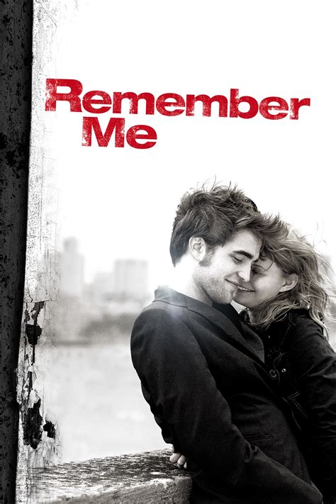 Remember Me (2010) - Posters — The Movie Database (TMDB)