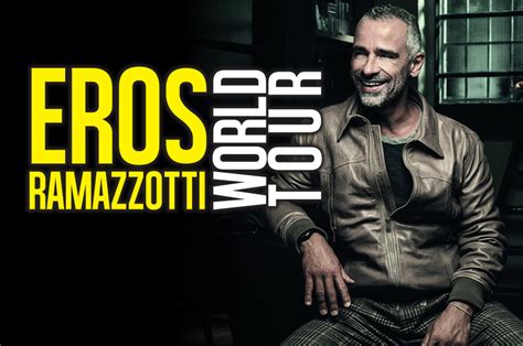 Eros Ramazzotti Tour 2022 - Stadium Tour 2023