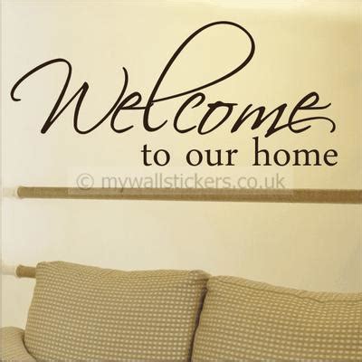 Welcome To Our Home Quotes. QuotesGram