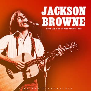 Jackson Browne - Best of Live at the Main Point 1975 | Cultlegends