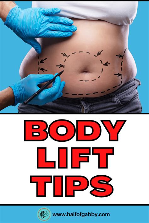 Body Lift Recovery Tips — Half of Gabby