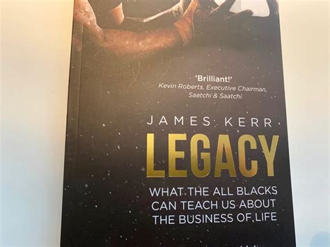 Legacy, by James Kerr