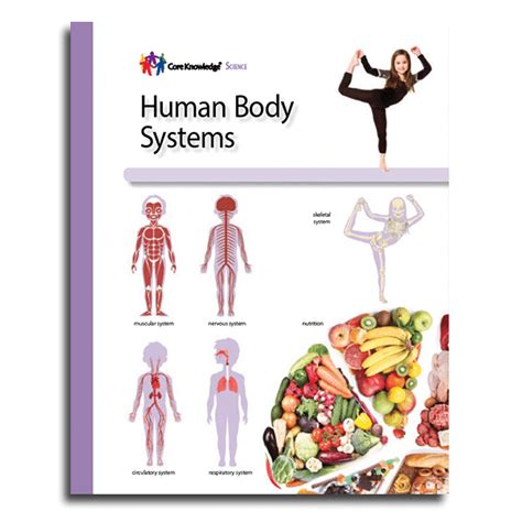 Human Body Systems: CKSci Student Book - Core Knowledge Foundation