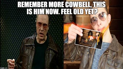 More Cowbell Meme