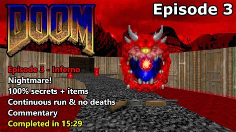 Ultimate Doom: Episode 3 - Nightmare! - 100% Secrets + Items - Speedrun ...