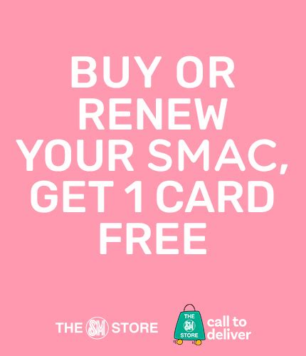 SMAC - SMAC FREE Card when you get or renew your SMAC at The SM Store ...