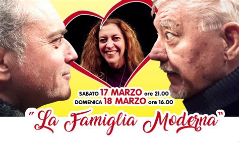 LA FAMIGLIA MODERNA - commedia dialettale il 17/18 marzo a Como