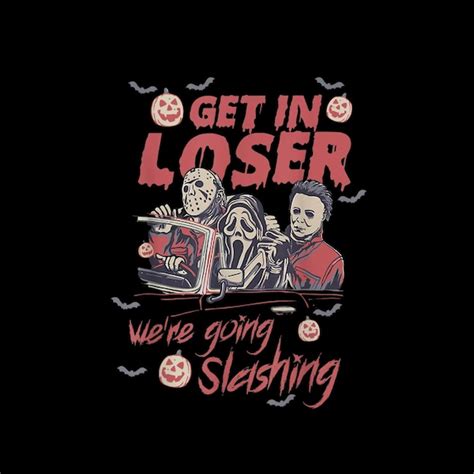 Get in Loser - Etsy