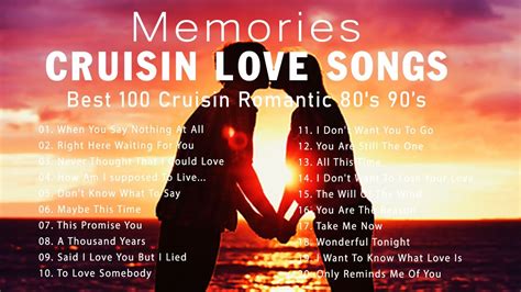 Cruisin Love Song Memories - Best Love Songs Ever - Romantic Love Songs 70's 80's 90's - YouTube
