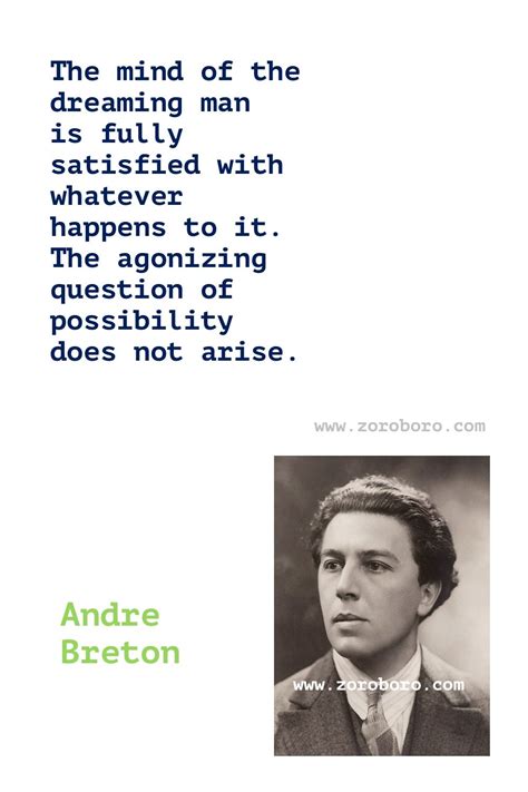 Andre Breton Quotes. Andre Breton Poem. Andre Breton Poetry. Andre Breton Manifestoes of ...