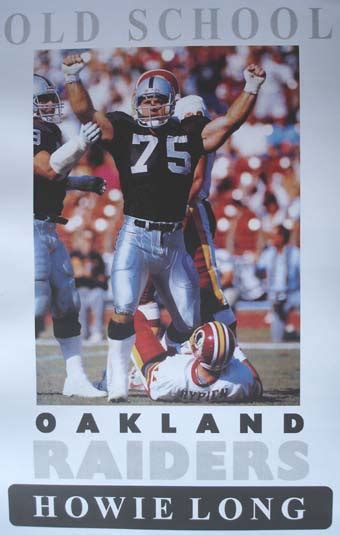 Howie Long Oakland Raiders Football Poster Art Print