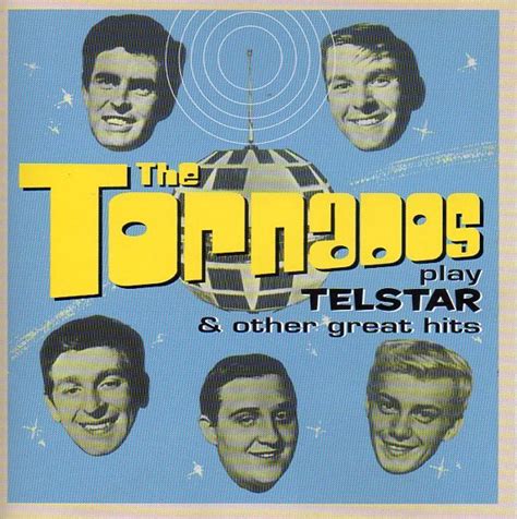 The Tornados – The Tornados Play Telstar & Other Great Hits (2002, CD ...