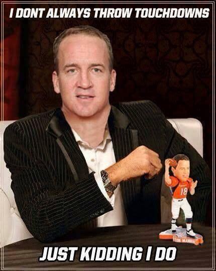 Peyton Manning meme - FaveThing.com