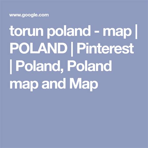 torun poland - map | POLAND | Pinterest | Poland, Poland map and Map ...